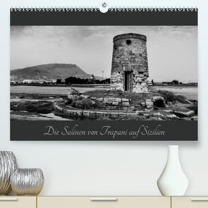 Die Salinen von Trapani auf Sizilien (Premium, hochwertiger DIN A2 Wandkalender 2020, Kunstdruck in Hochglanz) von Hogen,  Günter