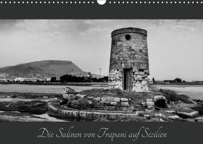 Die Salinen von Trapani auf Sizilien (Wandkalender 2019 DIN A3 quer) von Hogen,  Günter