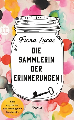 Die Sammlerin der Erinnerungen von Feldmann,  Claudia, Lucas,  Fiona