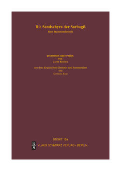 Die Sandschyra der Sarbagïš von Kenciev,  Japar, Salk,  Gundula