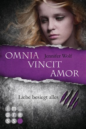 Die Sanguis-Trilogie 3: Omnia vincit amor – Liebe besiegt alles von Wolf,  Jennifer