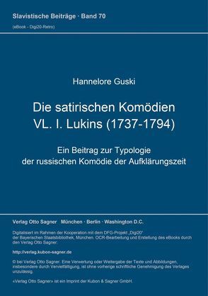 Die satirischen Komödien VL. I. Lukins (1737-1794) von Guski,  Hannelore