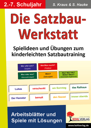 Die Satzbau-Werkstatt von Kraus,  Stefanie, Storm,  Sabine