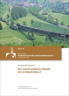 Die Sauschwänzlebahn im Südschwarzwald von Holzer,  Stefan M.