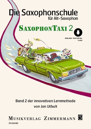 Die Saxophonschule von Utbult,  Jan, Zetterlund,  Anna