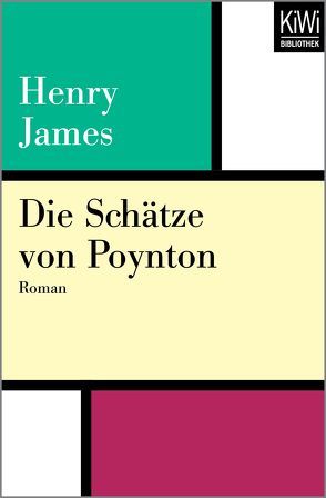Die Schätze von Poynton von James,  Henry, Peterich,  Werner