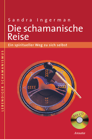 Die schamanische Reise von Ingerman,  Sandra