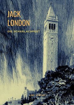 Die Scharlachpest und andere Erzählungen von London,  Jack