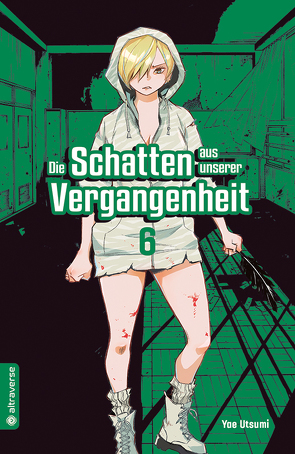 Die Schatten aus unserer Vergangenheit 06 von Christiansen,  Lasse Christian, Utsumi,  Yae