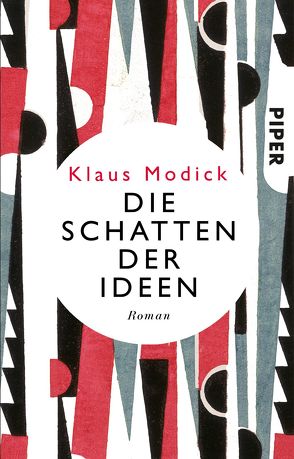 Die Schatten der Ideen von Modick,  Klaus