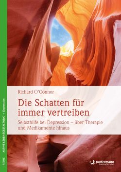 Die Schatten für immer vertreiben von O´Connor,  Richard, Trunk,  Christoph