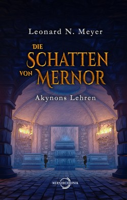 Die Schatten von Mernor von Meyer,  Leonard N.