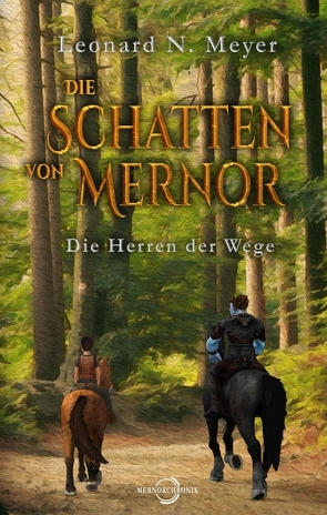 Die Schatten von Mernor von Meyer,  Leonard N.