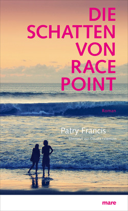Die Schatten von Race Point von Francis,  Patry