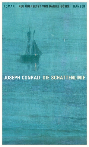 Die Schattenlinie von Conrad,  Joseph, Göske,  Daniel