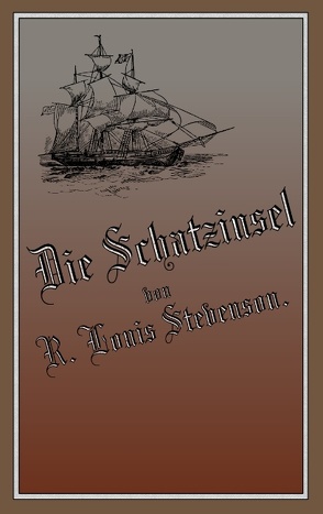 Die Schatzinsel von Schönbach,  Ralf, Stevenson,  Robert Louis