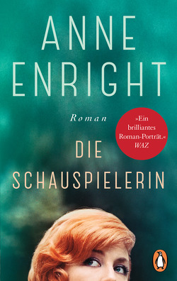 Die Schauspielerin von Bonné,  Eva, Enright,  Anne