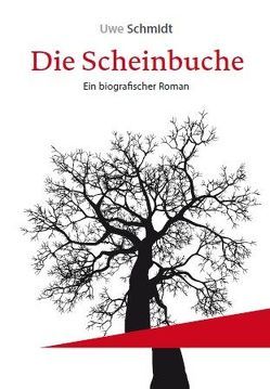 Die Scheinbuche von Schmidt,  Uwe