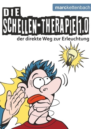 Die Schellen-Therapie 1.0 von Kettenbach,  Marc