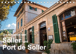 Die Schienen von Soller und Port de Soller (Tischkalender 2023 DIN A5 quer) von Sulima,  Dirk