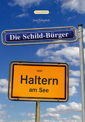 Die Schild-Bürger von Haltern am See von Lehmkuhl,  Josef