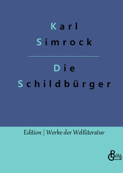 Die Schildbürger von Gröls-Verlag,  Redaktion, Simrock,  Karl