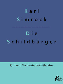 Die Schildbürger von Gröls-Verlag,  Redaktion, Simrock,  Karl