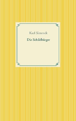 Die Schildbürger von Simrock,  Karl