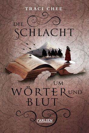 Die Schlacht um Wörter und Blut (Das Buch von Kelanna 3) von Chee,  Traci, Hachmeister,  Sylke