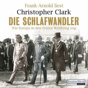 Die Schlafwandler von Arnold,  Frank, Clark,  Christopher, Juraschitz,  Norbert