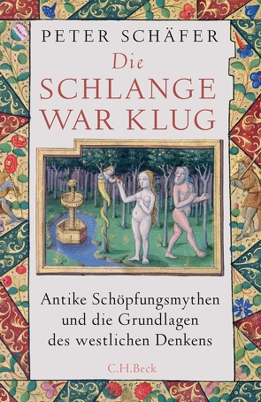 Die Schlange war klug von Schaefer,  Peter