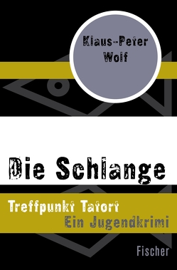 Die Schlange von Wolf,  Klaus-Peter