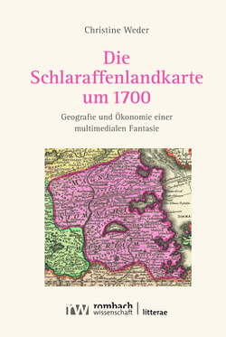 Die Schlaraffenlandkarte um 1700 von Weder,  Christine