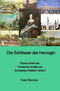 Die Schlösser der Herzogin von Wenners,  Peter