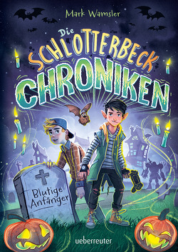 Die Schlotterbeck-Chroniken von Wamsler,  Mark