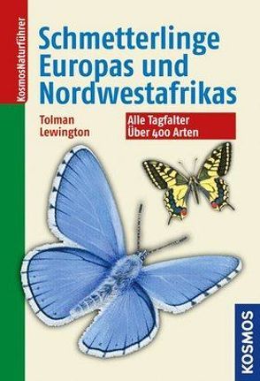 Die Schmetterlinge Europas und Nordwestafrikas von Lewington,  Richard, Tolman,  Tom