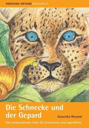 Die Schnecke und der Gepard von Gulde (Weyand),  Anuschka