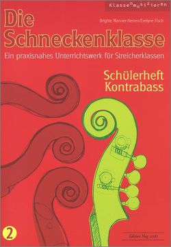 Die Schneckenklasse 2 von Fisch,  Evelyne, Wanner-Herren,  Brigitte