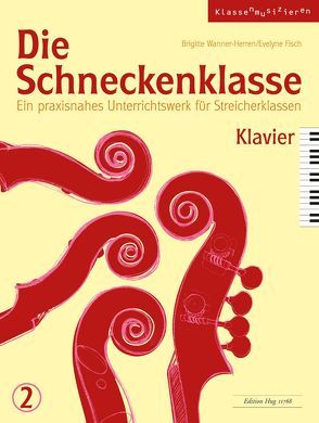 Die Schneckenklasse 2 von Fisch,  Evelyne, Wanner-Herren,  Brigitte