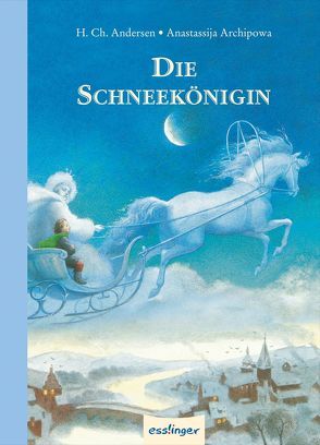 Die Schneekönigin von Andersen,  Hans Christian, Archipowa,  Anastassija