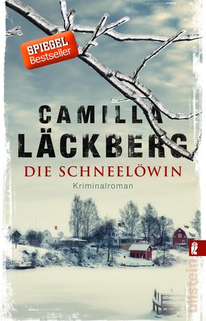 Die Schneelöwin (Ein Falck-Hedström-Krimi 9) von Frey,  Katrin, Läckberg,  Camilla