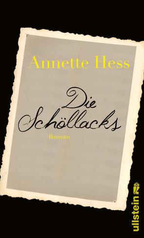 Die Schöllacks von Hess,  Annette