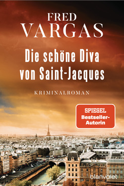 Die schöne Diva von Saint-Jacques von Scheffel,  Tobias, Vargas,  Fred