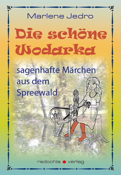 Die schöne Wodarka von Jedro,  Marlene