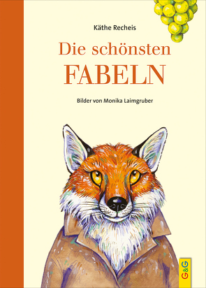 Die schönsten Fabeln von Recheis,  Käthe