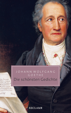 Die schönsten Gedichte von Bode,  Dietrich, Goethe,  Johann Wolfgang