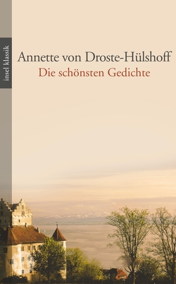 Die schönsten Gedichte von Droste-Hülshoff,  Annette von, Fritsch,  Werner