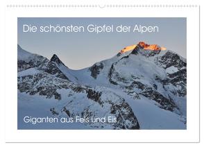 Die schönsten Gipfel der Alpen – Giganten aus Fels und Eis (Wandkalender 2024 DIN A2 quer), CALVENDO Monatskalender von Peceny,  Markus