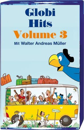 Die schönsten Globi-Hits Volume 3 MC