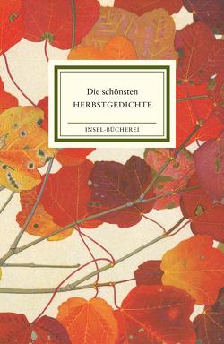 Die schönsten Herbstgedichte von Reiner,  Matthias, Robert,  Philippe